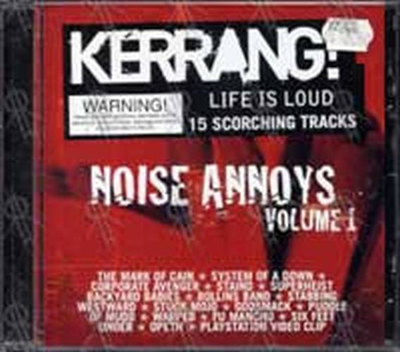 VARIOUS ARTISTS - Kerrang!: Noise Annoys Volume 1 - 1