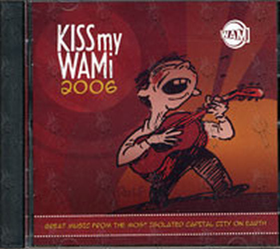 VARIOUS ARTISTS - Kiss My WAMi 2006 - 1