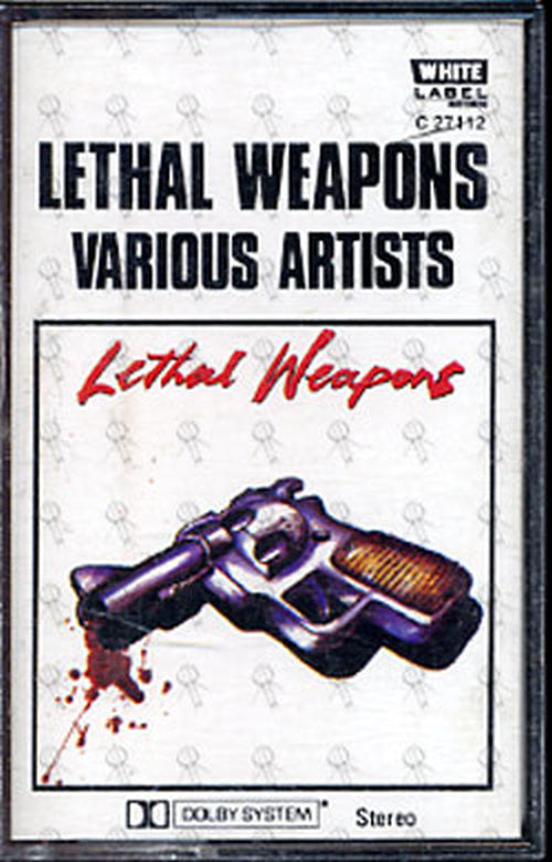 VARIOUS ARTISTS - Lethal Weapons - 1