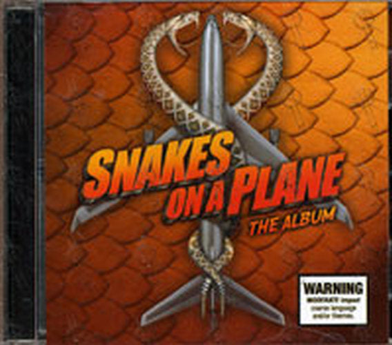 VARIOUS ARTISTS - Snakes On A Plane: The Album - 1