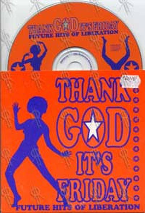 VARIOUS ARTISTS - Thank God It&#39;s Friday: Future Hits Of Liberation - 1