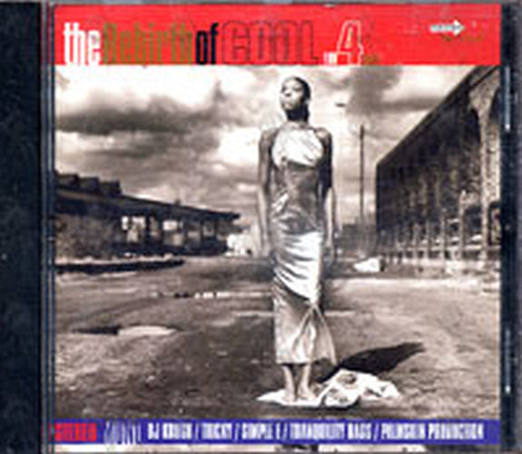 VARIOUS ARTISTS - The Rebirth Of Cool 1994 - 1