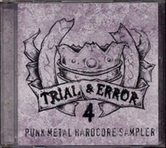 VARIOUS ARTISTS - Trial And Error 4: Punk Metal Hardcore Sampler - 1