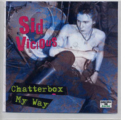 VICIOUS-- SID - Chatterbox / My Way - 1