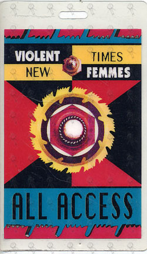 VIOLENT FEMMES - 'New Times' All Access Tour Laminate - 1