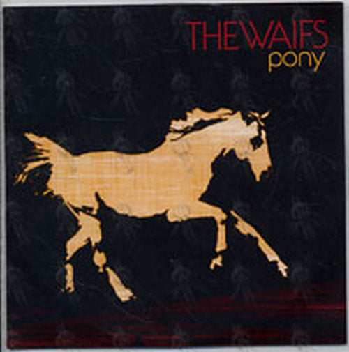WAIFS-- THE - Pony - 1