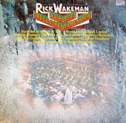 WAKEMAN-- RICK - Journey To The Centre Of The Earth - 1