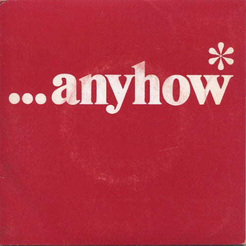 ...anyhow* – Rare Records