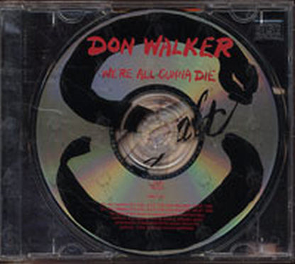 WALKER-- DON - We're All Gunna Die - 3