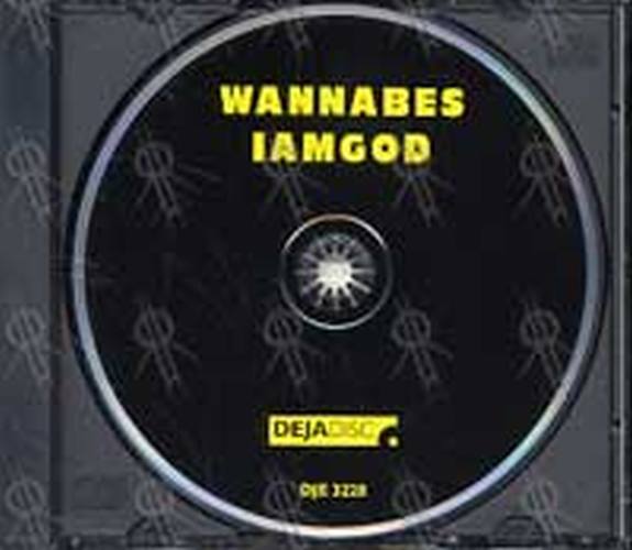 WANNABES - I Am God - 3