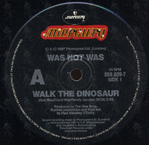 WAS NOT WAS - Walk The Dinosaur - 2
