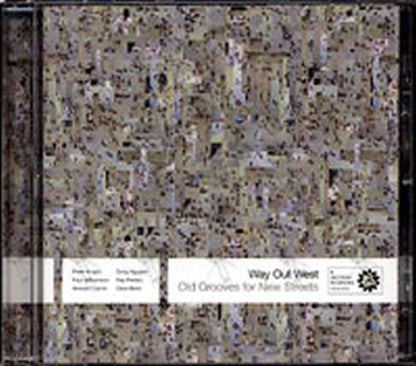 WAY OUT WEST - Old Grooves For New Streets - 1