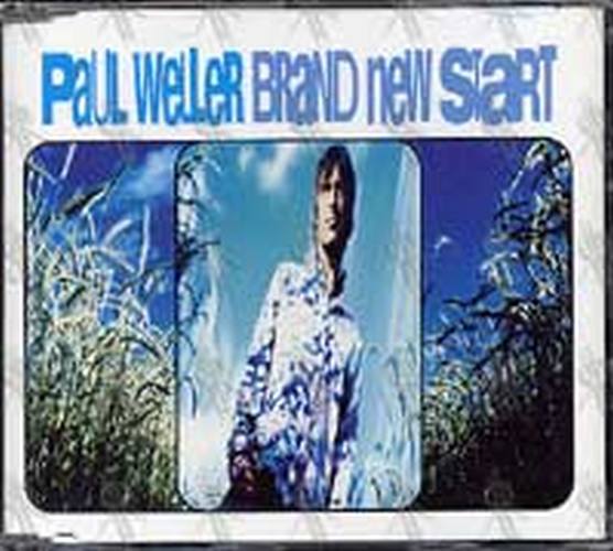 WELLER-- PAUL - Brand New Start - 1