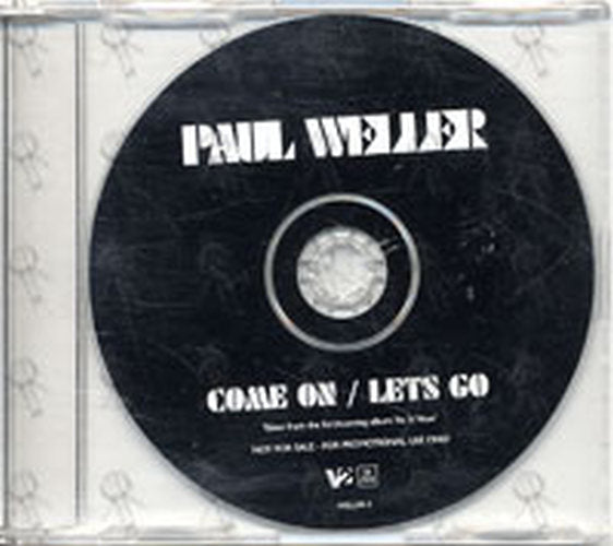 WELLER-- PAUL - Come On / Let Go - 1