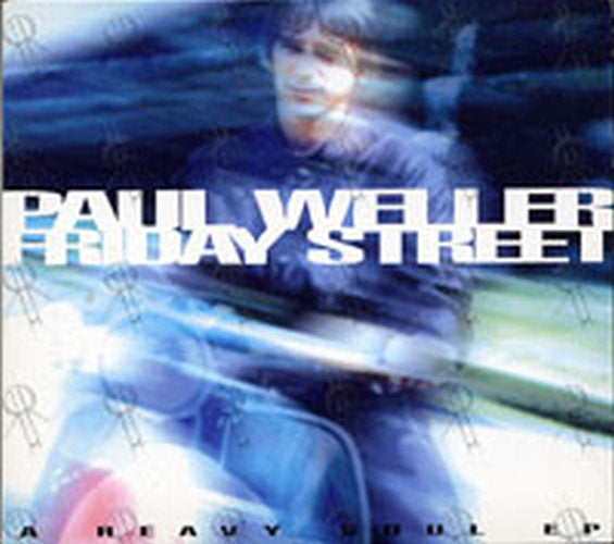 WELLER-- PAUL - Friday Street - 1