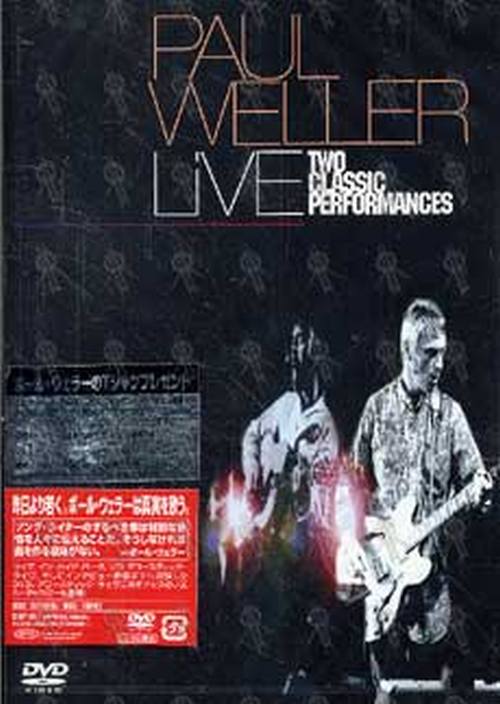 WELLER-- PAUL - Live - Two Classic Performances - 1