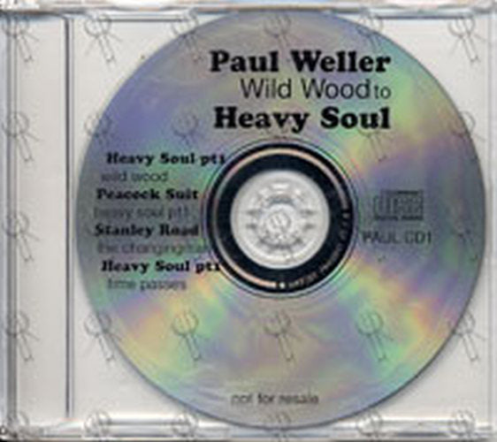 WELLER-- PAUL - Wild Wood To Heavy Soul - 1