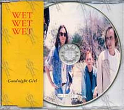 WET WET WET - Goodnight Girl - 1