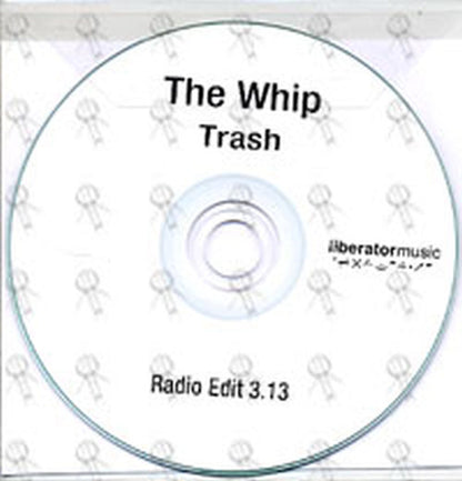 WHIP-- THE - Trash - 2