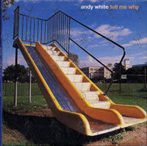 WHITE-- ANDY - Tell Me Why E.P - 1