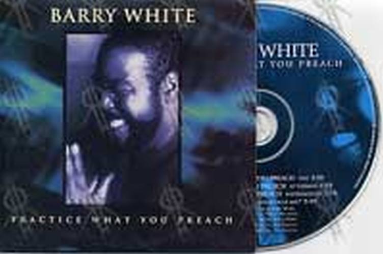 WHITE-- BARRY - Practice What You Preach - 1