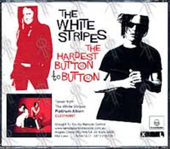 WHITE STRIPES-- THE - The Hardest Button To Button - 2