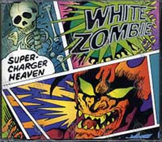 WHITE ZOMBIE - Super-Charger Heaven - 1