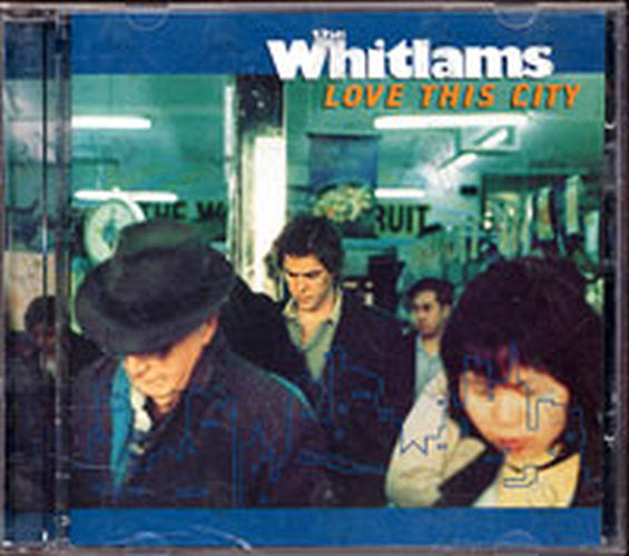 WHITLAMS-- THE - Love This City - 1
