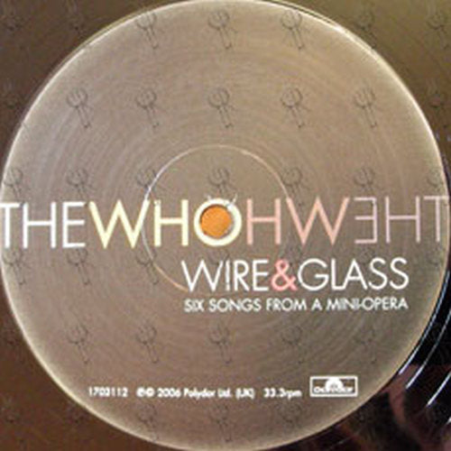WHO-- THE - Wire &amp; Glass - 2