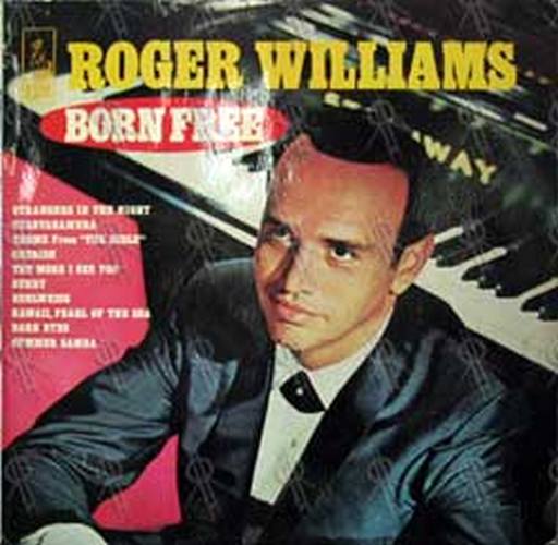 WILLIAMS-- ROGER - Born Free - 1