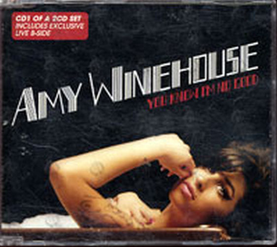 WINEHOUSE-- AMY - You Know I&#39;m No Good - 1