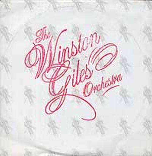 WINSTON GILES ORCHESTRA-- THE - The Winston Giles Orchestra - 1
