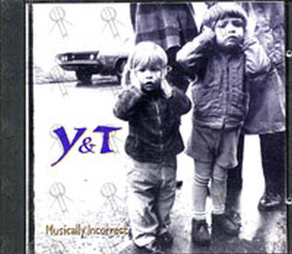 Y & T - Musically Incorrect - 1