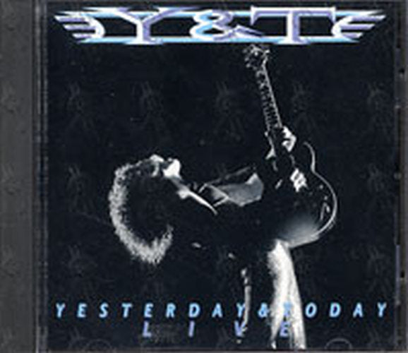 Y &amp; T - Yesterday &amp; Today - 1