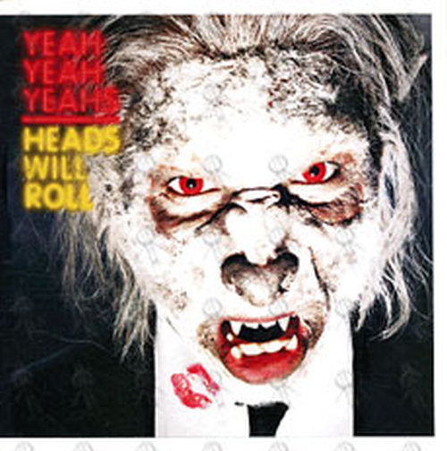 YEAH YEAH YEAHS-- THE - Heads Will Roll - 1