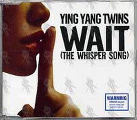 YING YANG TWINS - Wait (The Whisper Song) - 1