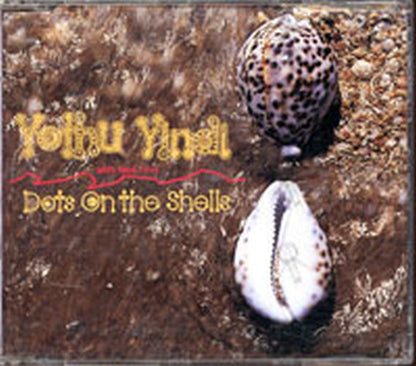 YOTHU YINDI with NEIL FINN - Dots on the Shells - 1