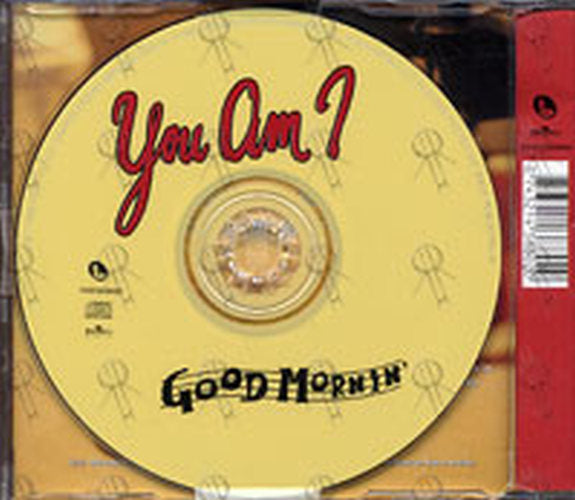 YOU AM I - Good Mornin&#39; - 2