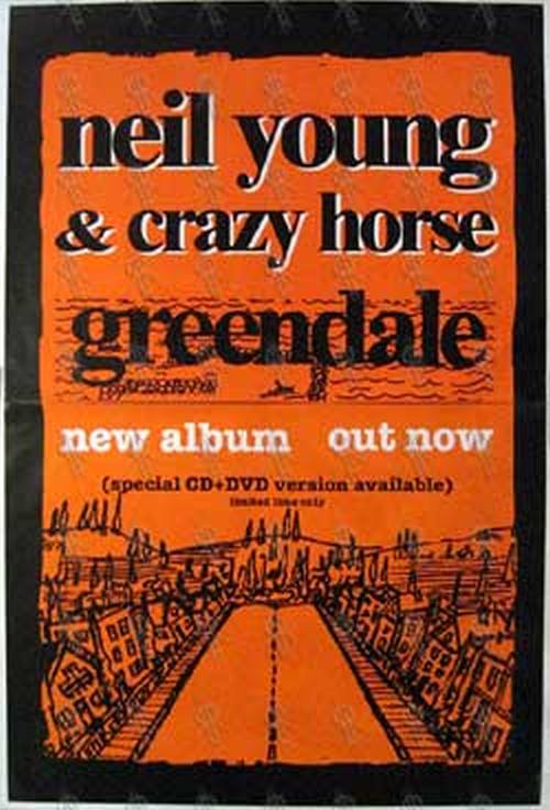 YOUNG-- NEIL &amp; CRAZYHORSE - &#39;Greendale&#39; Album Poster - 1