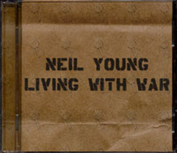 YOUNG-- NEIL - Living With War - 1