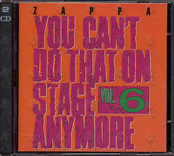 ZAPPA-- FRANK - You Can't Do That On Stage Anymore
