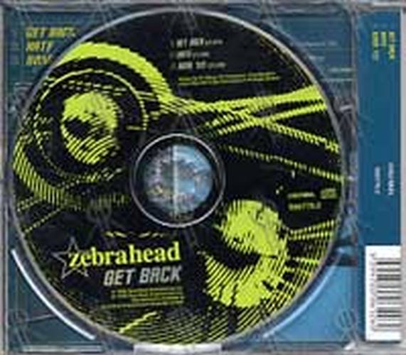 ZEBRAHEAD - Get Back - 2