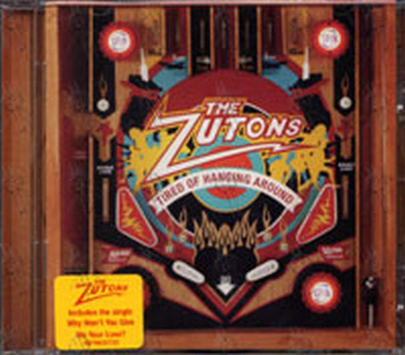 ZUTONS-- THE - Tired Of Hanging Around - 1